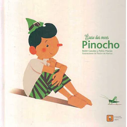 Erase dos veces... Pinocho
