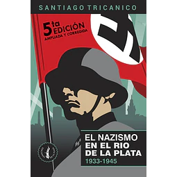 El nazismo en el río de la plata