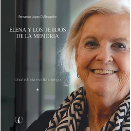 Elena y los tejidos de la memoria