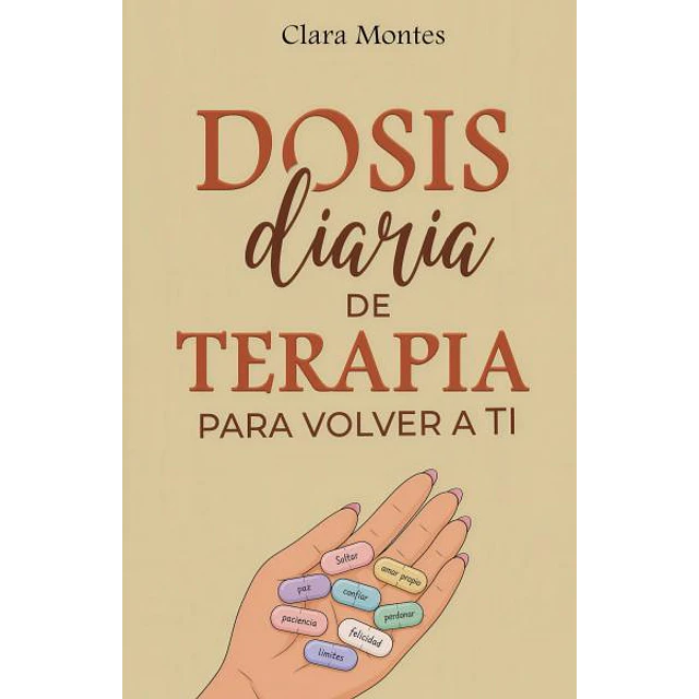 Dosis diaria de terapia para volver a ti