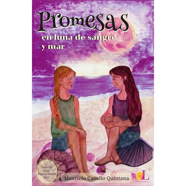 Promesas en luna de sangre y mar