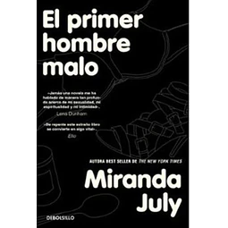 El primer hombre malo
