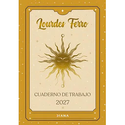Cuaderno de trabajo 2027. Lourdes ferro