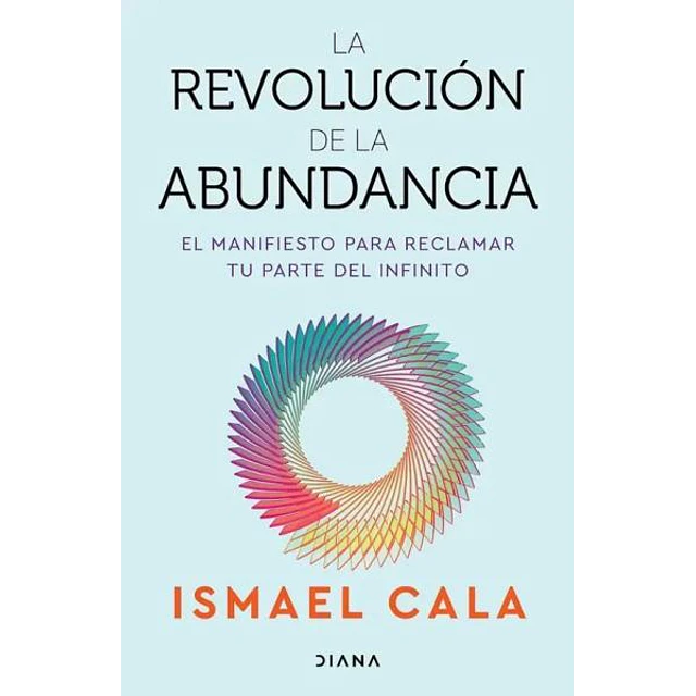 La revolucion de la abundancia