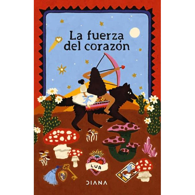 La fuerza del corazón