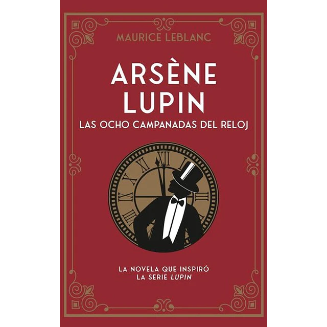 Arsene lupin | las ocho campanadas del reloj