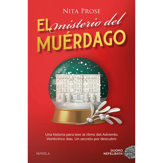 El misterio del muerdago