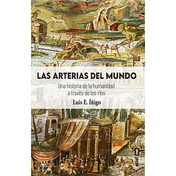 Las arterias del mundo