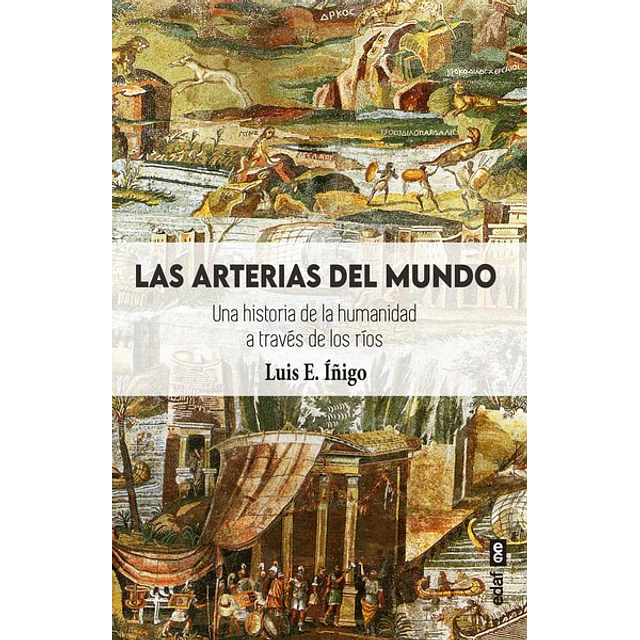 Las arterias del mundo