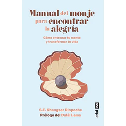 Manual del monje para encontrar la alegria