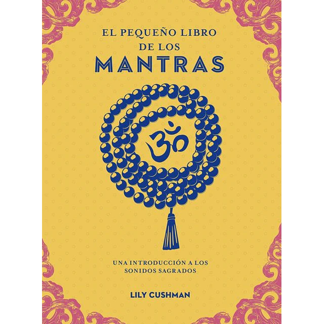 El pequeño libro de los mantras
