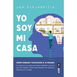 Yo soy mi casa