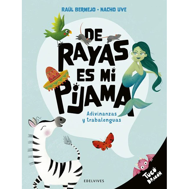 De rayas es mi pijama