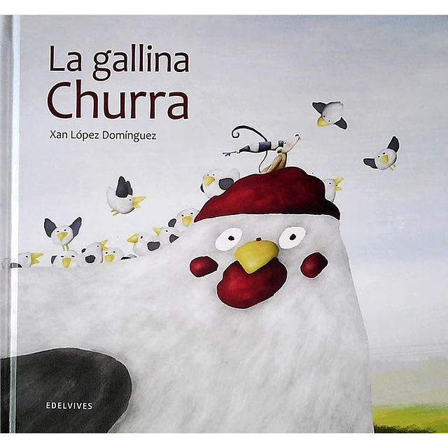 La gallina churra
