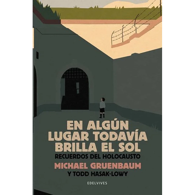 En algun lugar todavia brilla el sol