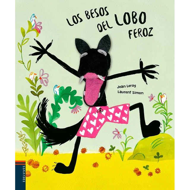 Los besos del lobo feroz
