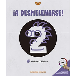 ¡A desmelenarse! grafismo creativo 2