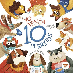 Yo tenia 10 perritos