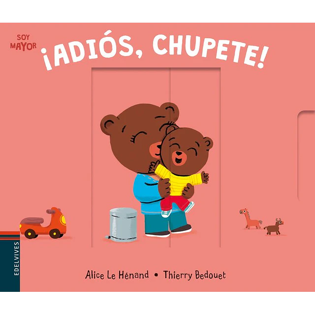 ¡Adios, chupete!