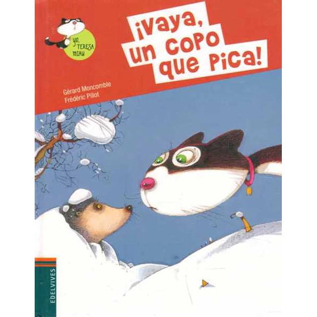 ¡Vaya un copo que pica!
