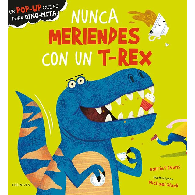 Nunca meriendes con un t-Rex