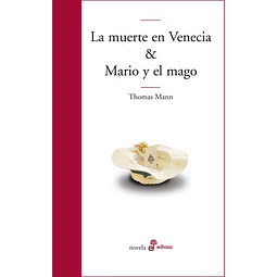 La muerte en venecia & mario y el mago