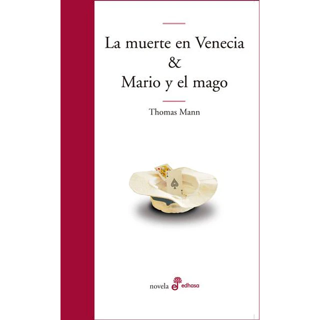 La muerte en venecia & mario y el mago