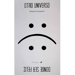 Otro universo donde ser feliz