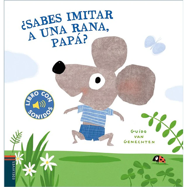 Sabes imitar a una rana papa?