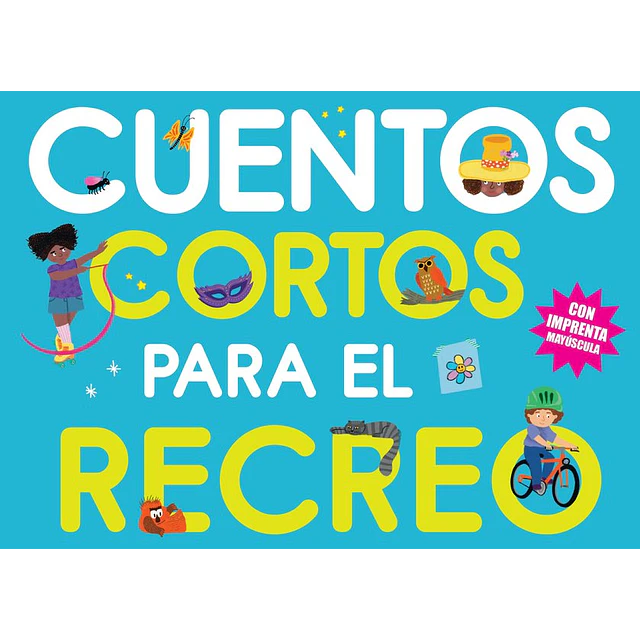 Cuentos cortos para el recreo