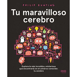 Tu maravilloso cerebro