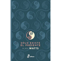 Solo existe el presente
