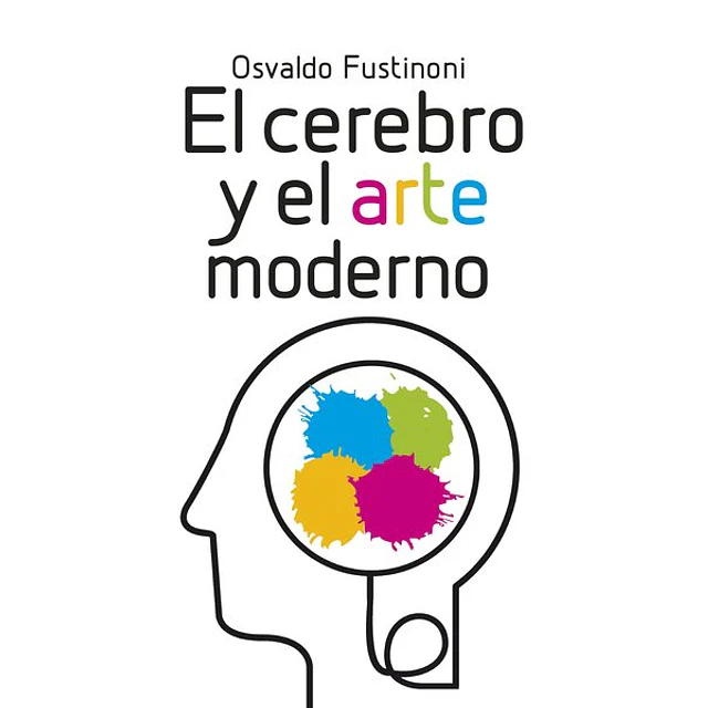 El cerebro y el arte moderno
