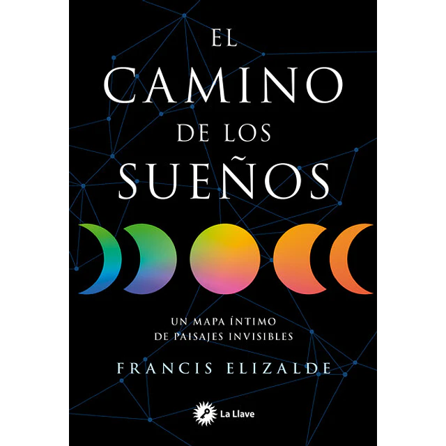 El camino de los suenos