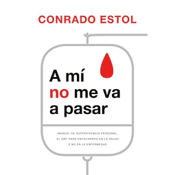 A mi no me va a pasar