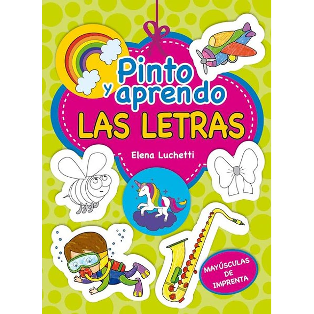 Pinto y aprendo las letras