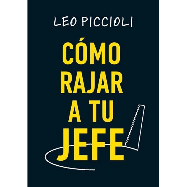 Como rajar a tu jefe