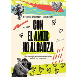 Con el amor no alcanza