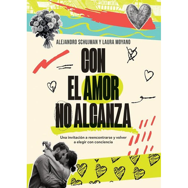 Con el amor no alcanza