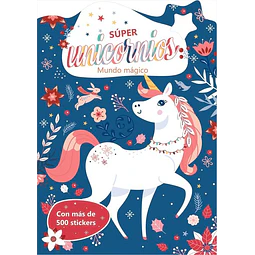 Super unicornios: Mundo magico