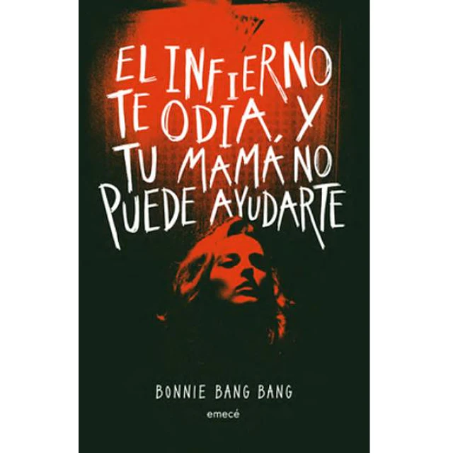El infierno te odia y tu mamá no puede ayudarte