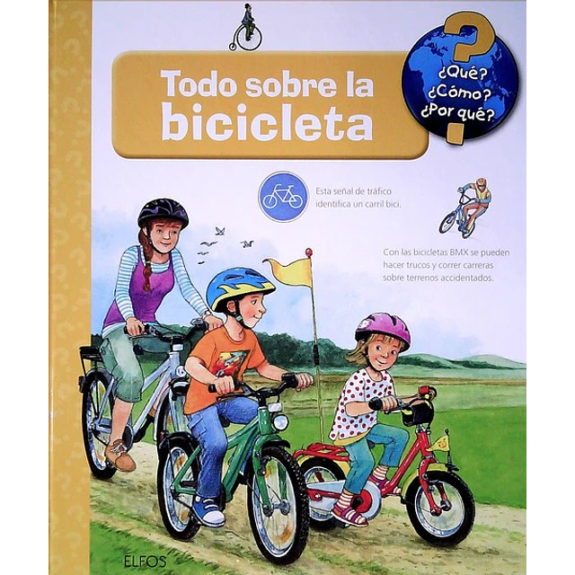 Todo sobre la bicicleta ¿Que? ¿Como? ¿Por que?