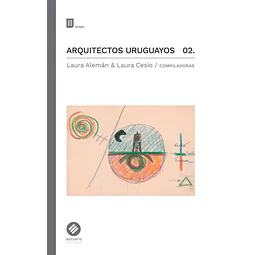 Arquitectos uruguayos 02.