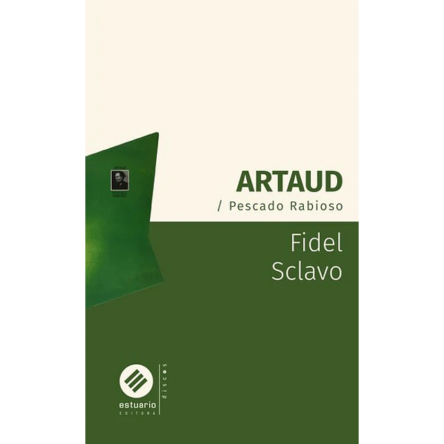 Artaud. Pescado rabioso