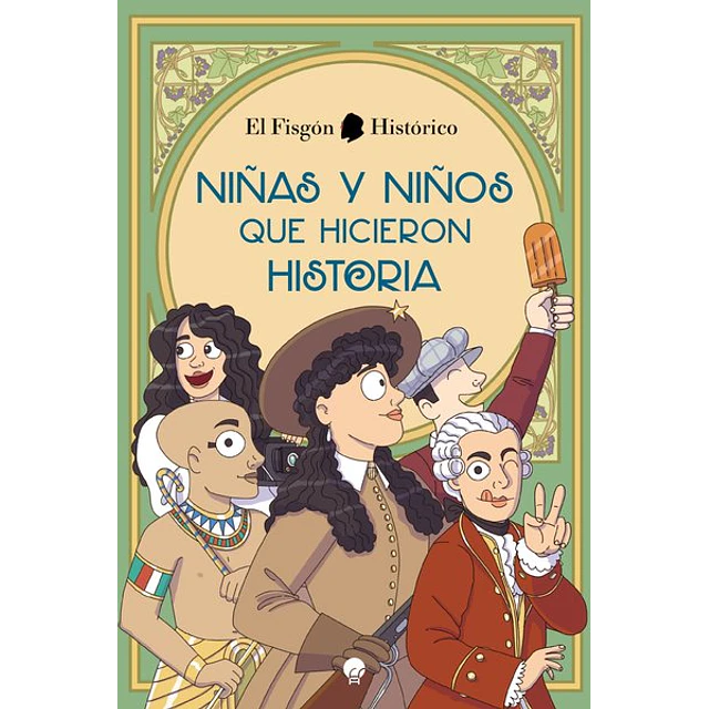 Niñas y niños que hicieron historia
