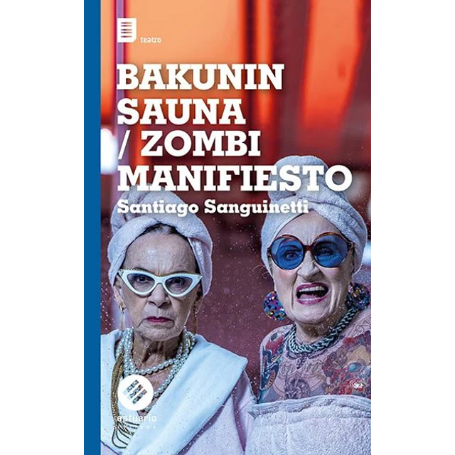 Bakunin sauna - Zombi manifiesto