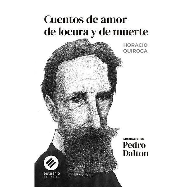 Cuentos de amor de locura y de muerte