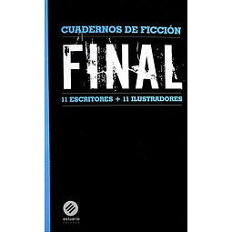 Final. Cuadernos de ficcion
