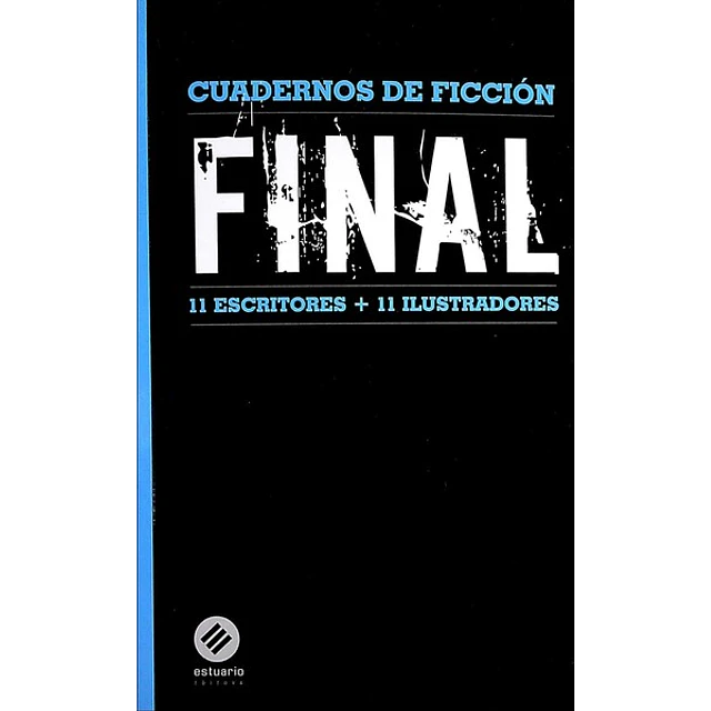 Final. Cuadernos de ficcion