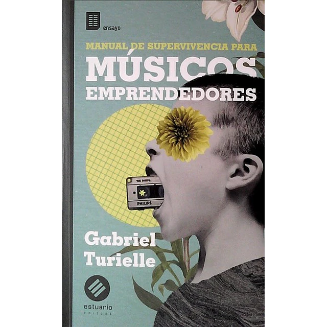 Manual de supervivencia para musicos emprendedores